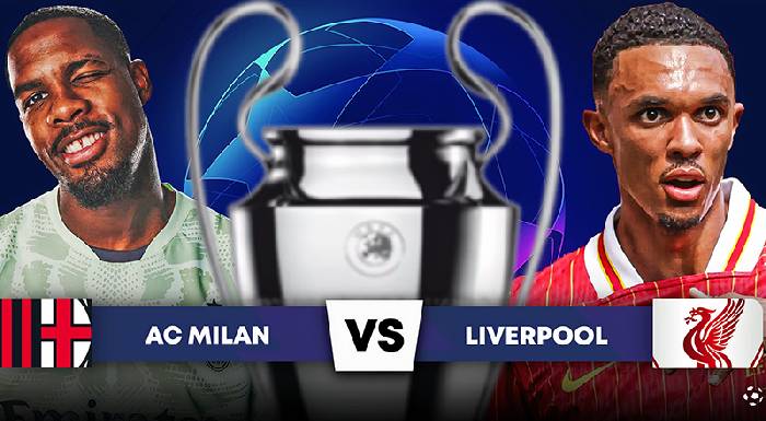 Nhận định, soi kèo AC Milan vs Liverpool, 02h00 ngày 18/9: Tin vào The Reds